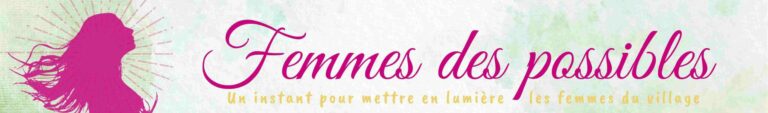 Lire la suite à propos de l’article « Femmes des Possibles » et évènements de Juin à Dingy Saint Clair